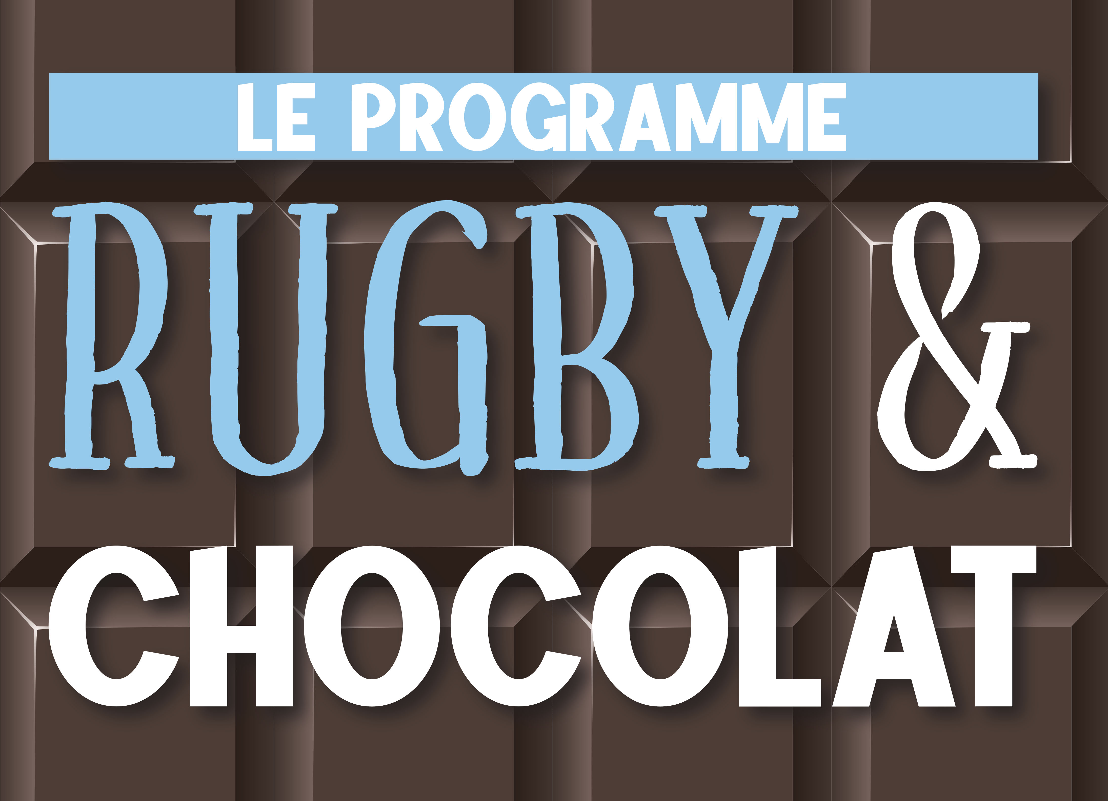 programme de rugby et chocolat à Bayonne